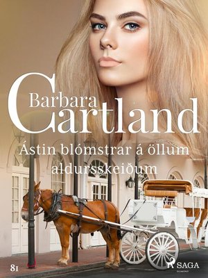 cover image of Ástin blómstrar á öllum aldursskeiðum (Hin eilífa sería Barböru Cartland 7)